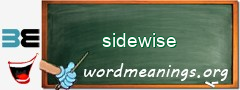 WordMeaning blackboard for sidewise